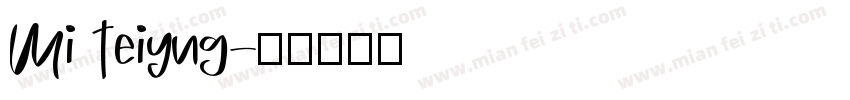 Mi Teiyng字体转换